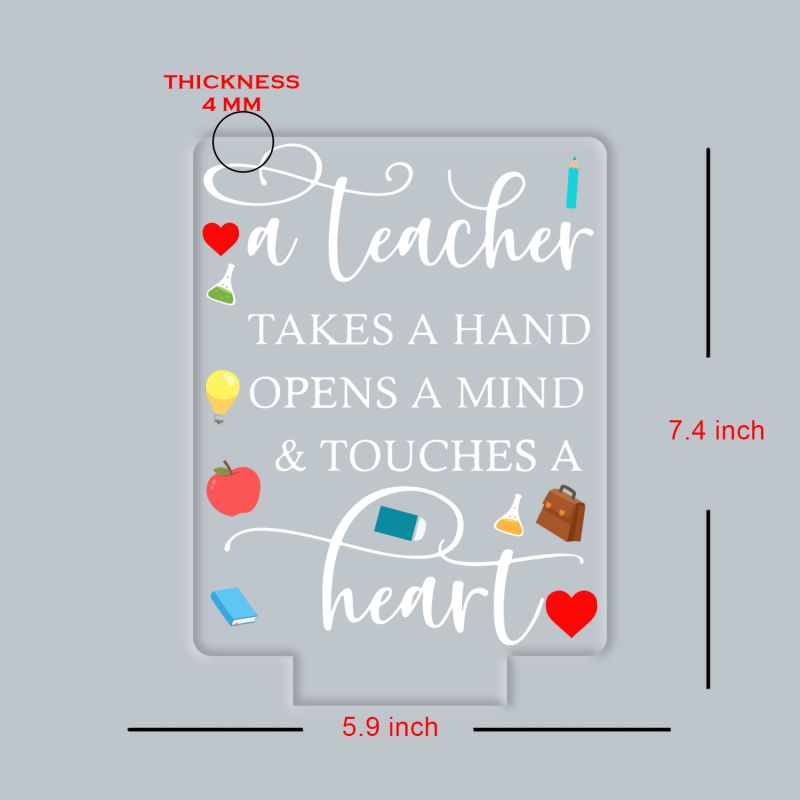 Teacher Appreciation LED Night Light, A Teacher Takes a Hand Opens a Mind Touches a Heart Quote, Color Changing Acrylic Lamp with Black Base, Thankyou Gift for Teacher Desk Decor Gift